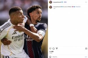 巴黎队长马尔基尼奥斯社媒晒与姆巴佩对位照：晋级决赛